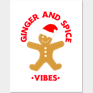 GINGER And Spice Vibes Gingerbread Cookie Posters and Art